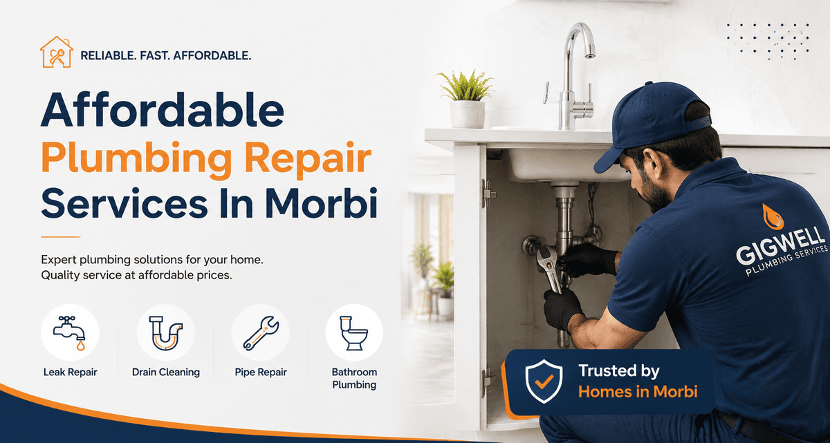 Affordable Plumbing Repair Services In Morbi