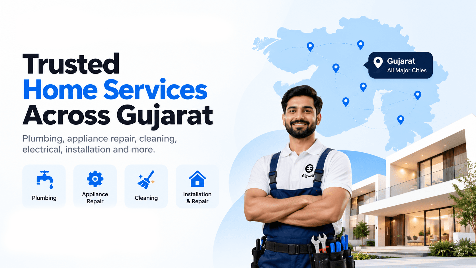 Gigwell Services Across Gujarat: Home Repairs & Maintenance